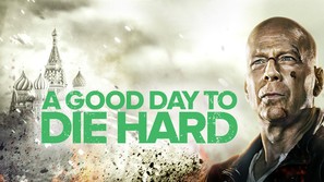 A Good Day to Die Hard - Movie Cover (thumbnail)