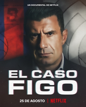El caso Figo: El fichaje del siglo - Spanish Movie Poster (thumbnail)
