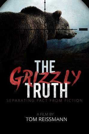 The Grizzly Truth - Canadian Movie Poster (thumbnail)