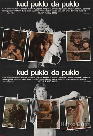Kud puklo da puklo - Yugoslav Movie Poster (thumbnail)