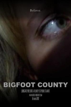 Bigfoot County - Movie Poster (thumbnail)