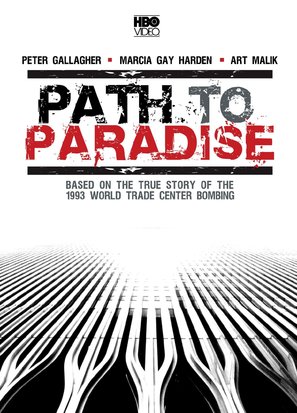 Path to Paradise: The Untold Story of the World Trade Center Bombing. - poster (thumbnail)