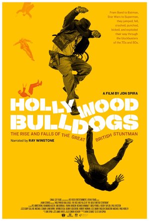 Hollywood Bulldogs: The Rise and Falls of the Great British Stuntman - British Movie Poster (thumbnail)