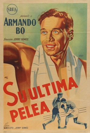 Su &uacute;ltima pelea - Argentinian Movie Poster (thumbnail)