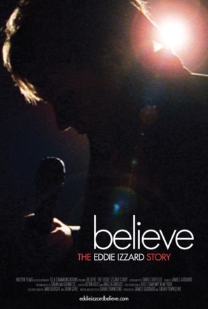 Believe: The Eddie Izzard Story - Movie Poster (thumbnail)