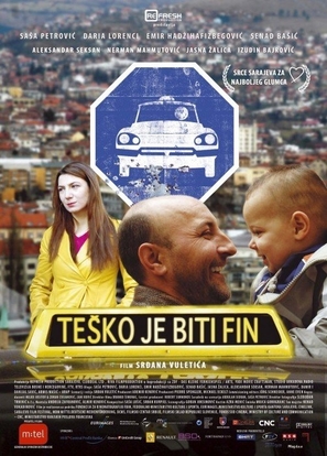 Tesko je biti fin - Bosnian Movie Poster (thumbnail)