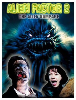 Alien Factor 2: The Alien Rampage - Movie Poster (thumbnail)