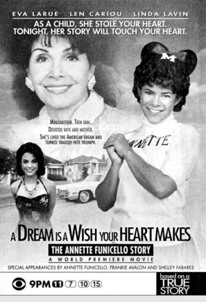 A Dream Is a Wish Your Heart Makes: The Annette Funicello Story - poster (thumbnail)