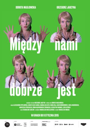 Miedzy nami dobrze jest - Polish Movie Poster (thumbnail)