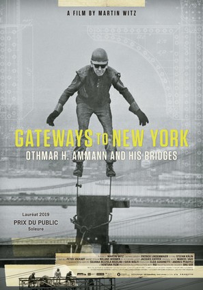Gateways to New York: Othmar H. Ammann and his bridges - Swiss Movie Poster (thumbnail)