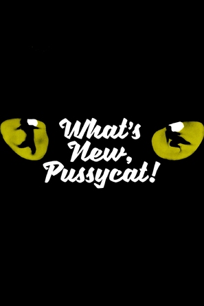 &quot;What&#039;s New, Pussycat: Backstage at &#039;Cats&#039; with Tyler Hanes&quot; - Movie Poster (thumbnail)