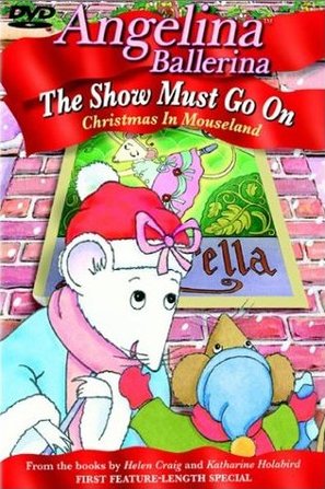 Angelina Ballerina: The Show Must Go On - DVD movie cover (thumbnail)