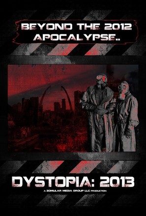 Dystopia: 2013 - Movie Poster (thumbnail)