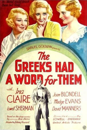 The Greeks Had a Word for Them - Movie Poster (thumbnail)