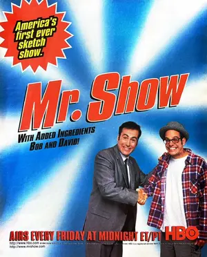 "Mr. Show with Bob and David" Poster