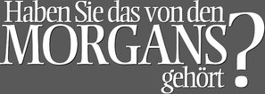 Did You Hear About the Morgans? - German Logo (thumbnail)