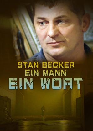 &quot;Stan Becker&quot; Ein Mann, ein Wort - German Movie Cover (thumbnail)