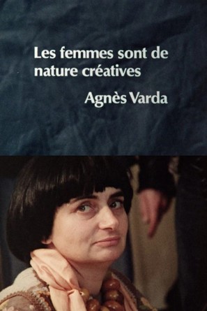 Les femmes sont de nature cr&eacute;atives: Agn&egrave;s Varda - German Movie Poster (thumbnail)