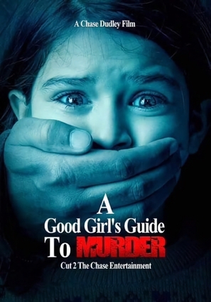 A Good Girl&#039;s Guide to Murder - Movie Poster (thumbnail)