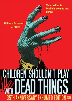 Children Shouldn&#039;t Play with Dead Things - DVD movie cover (thumbnail)