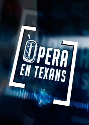 &quot;&Ograve;pera en texans&quot; - Spanish Logo (thumbnail)