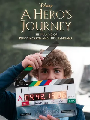 A Hero's Journey: The Making of Percy Jackson and the Olympians Cover