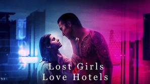 Lost Girls and Love Hotels - Movie Poster (thumbnail)