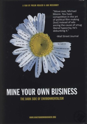 Mine Your Own Business: The Dark Side of Environmentalism - Movie Poster (thumbnail)