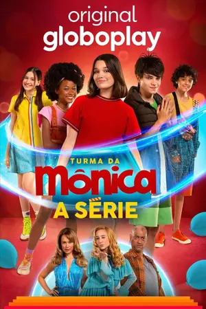 "Turma da Mônica: A Série" Poster