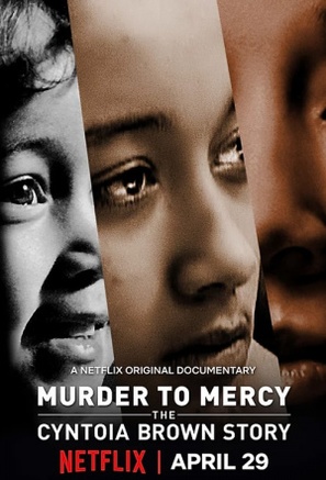Murder to Mercy: The Cyntoia Brown Story - Movie Poster (thumbnail)