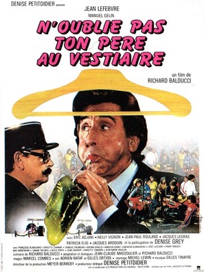 N&#039;oublie pas ton p&egrave;re au vestiaire... - French Movie Poster (thumbnail)