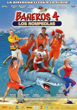 Ba&ntilde;eros 4: Los rompeolas - Argentinian Movie Poster (thumbnail)