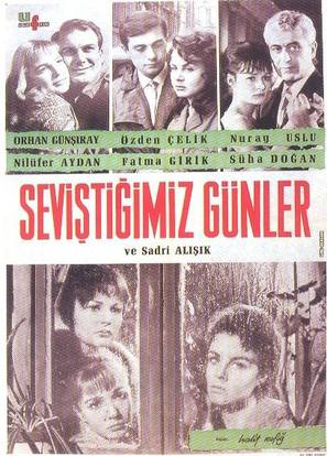 Sevistigimiz g&uuml;nler - Turkish Movie Poster (thumbnail)