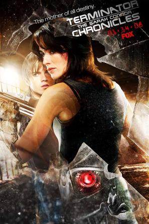 &quot;Terminator: The Sarah Connor Chronicles&quot; - Movie Poster (thumbnail)