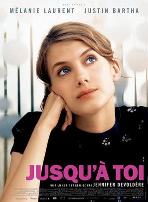 Jusqu&#039;&agrave; toi - French Movie Poster (thumbnail)