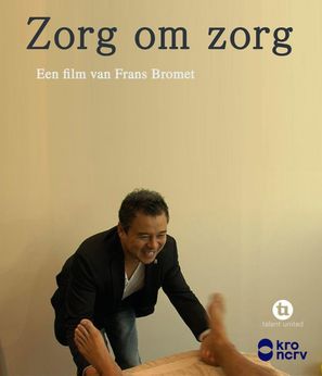 Zorg om zorg - Dutch Movie Poster (thumbnail)