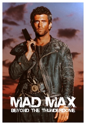 Mad Max Beyond Thunderdome - Movie Poster (thumbnail)