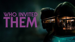 Who Invited Them - poster (thumbnail)