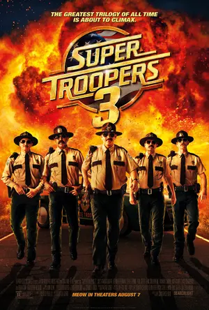 Super Troopers 3 Poster