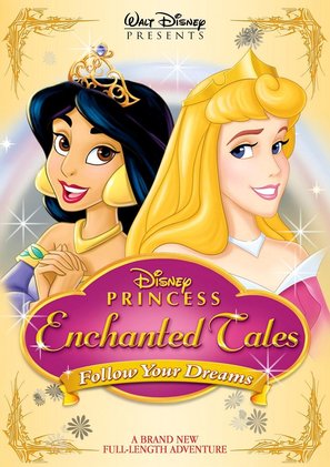 Disney Princess Enchanted Tales: Follow Your Dreams - Movie Cover (thumbnail)