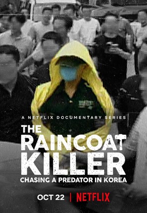 The Raincoat Killer: Chasing a Predator in Korea - International Movie Poster (thumbnail)