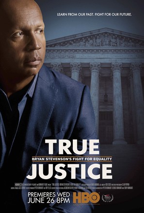 True Justice: Bryan Stevenson&#039;s Fight for Equality - Movie Poster (thumbnail)