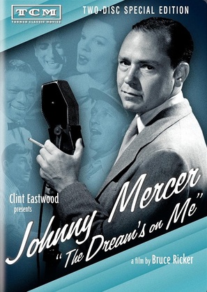 Johnny Mercer: The Dream&#039;s on Me - DVD movie cover (thumbnail)