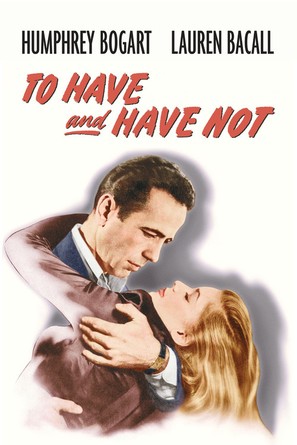 To Have and Have Not - Movie Cover (thumbnail)