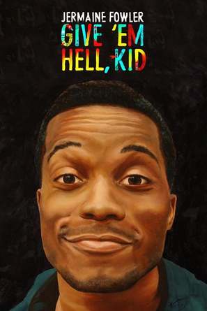 Jermaine Fowler: Give Em Hell Kid - Movie Poster (thumbnail)