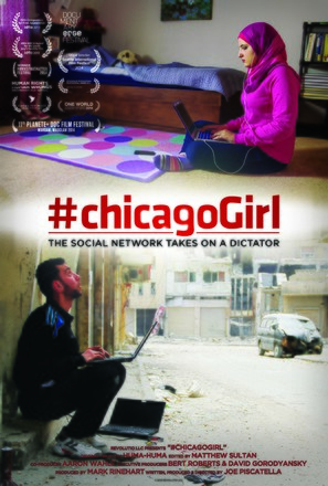 #chicagoGirl: The Social Network Takes on a Dictator - Movie Poster (thumbnail)