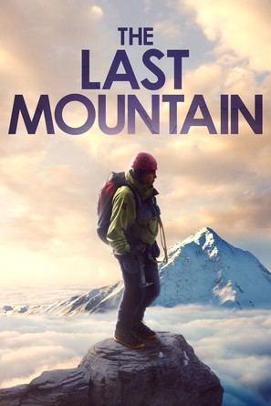 The Last Mountain - British Movie Poster (thumbnail)