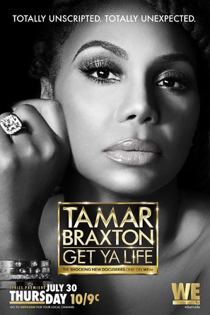 &quot;Tamar Braxton: Get Ya Life!&quot; - Movie Poster (thumbnail)