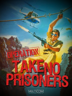 Operation: Take No Prisoners - Movie Poster (thumbnail)