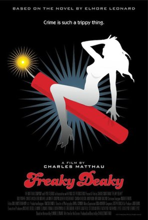 Freaky Deaky - Movie Poster (thumbnail)